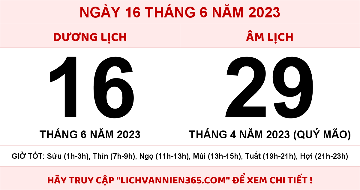 Lịch Âm 16/6 – Âm Lịch Hôm Nay 16/6/2023 Chính Xác Nhất