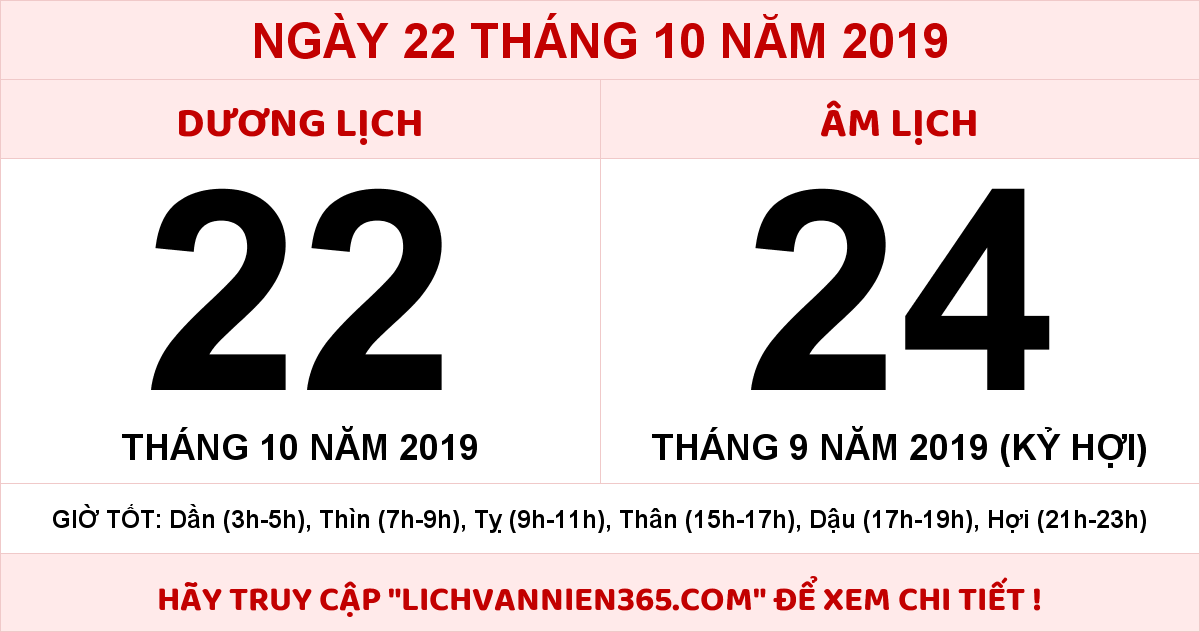 Lịch âm 22/10 – Âm lịch hôm nay 22/10/2019 chính xác nhất