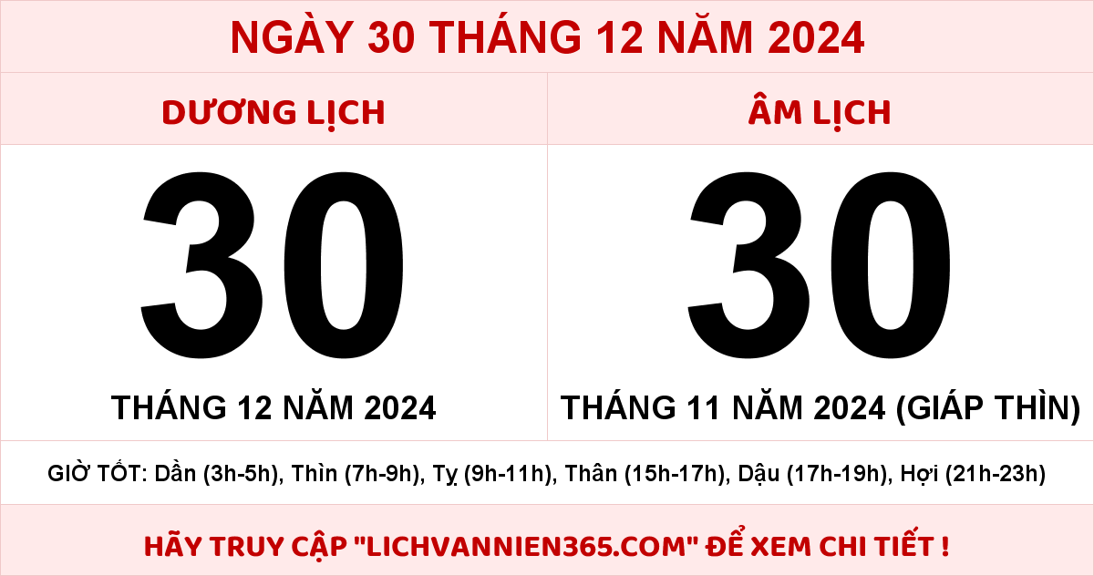 Lịch âm 30/12 Âm lịch hôm nay 30/12/2024 chính xác nhất