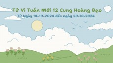 Tử Vi Tuần Mới 12 Cung Hoàng Đạo Từ Ngày 14-10-2024 đến ngày 20-10-2024 