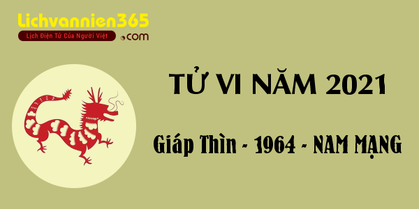 Nam Mạng Sinh Năm 1964 (Chi Tiết)