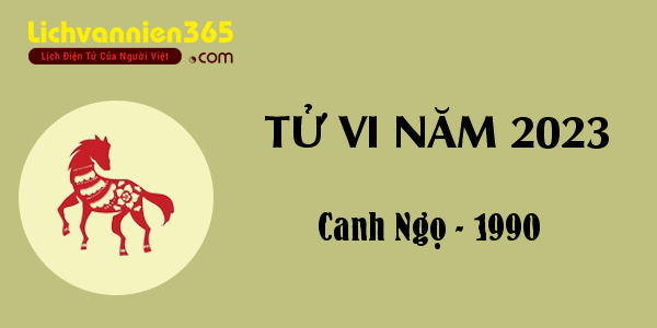 Xem tử vi 2023 tuổi Canh Ngọ