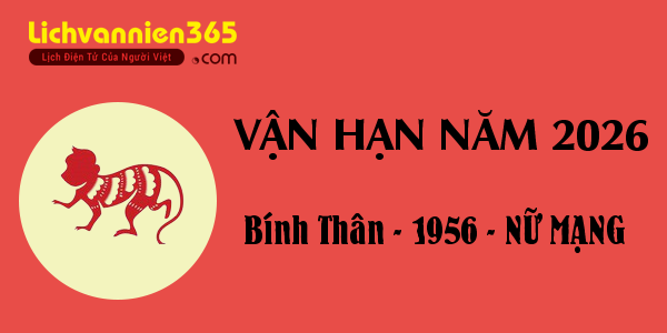 Xem vận hạn năm 2026 cho người tuổi Bính Thân 1956, nữ mạng