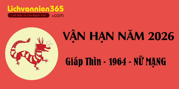 Xem vận hạn năm 2026 cho người tuổi Giáp Thìn 1964, nữ mạng