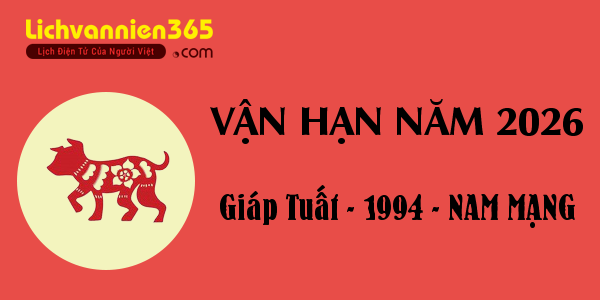 Xem vận hạn năm 2026 cho người tuổi Giáp Tuất 1994, nam mạng