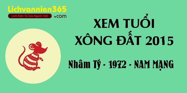 Xem tuổi xông đất cho tuổi Nhâm Tý - 1972