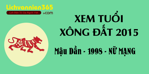 Xem tuổi Xông Đất năm 2015 cho người sinh năm 1998, nữ mạng