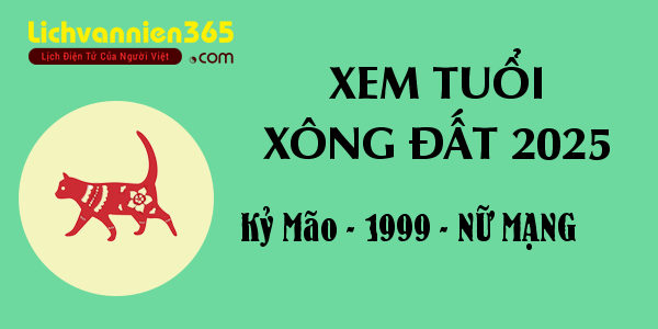 Xem tuổi xông đất cho tuổi Kỷ Mão - 1999