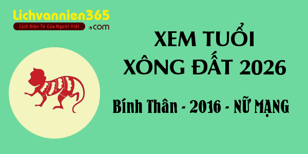 Xem tuổi Xông Đất năm 2026 cho người sinh năm 2016, nữ mạng